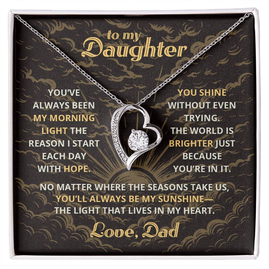 My Morning Light - To My Daughter - Forever Love