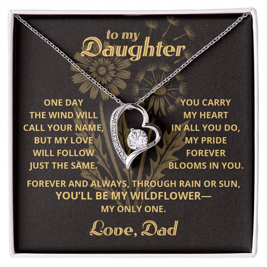 My Wildflower - To My Daughter - Forever Love