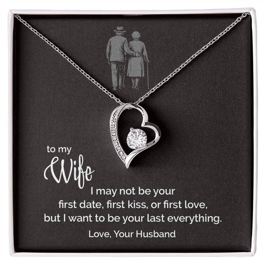 Last Everything - To My Wife - Forever Love