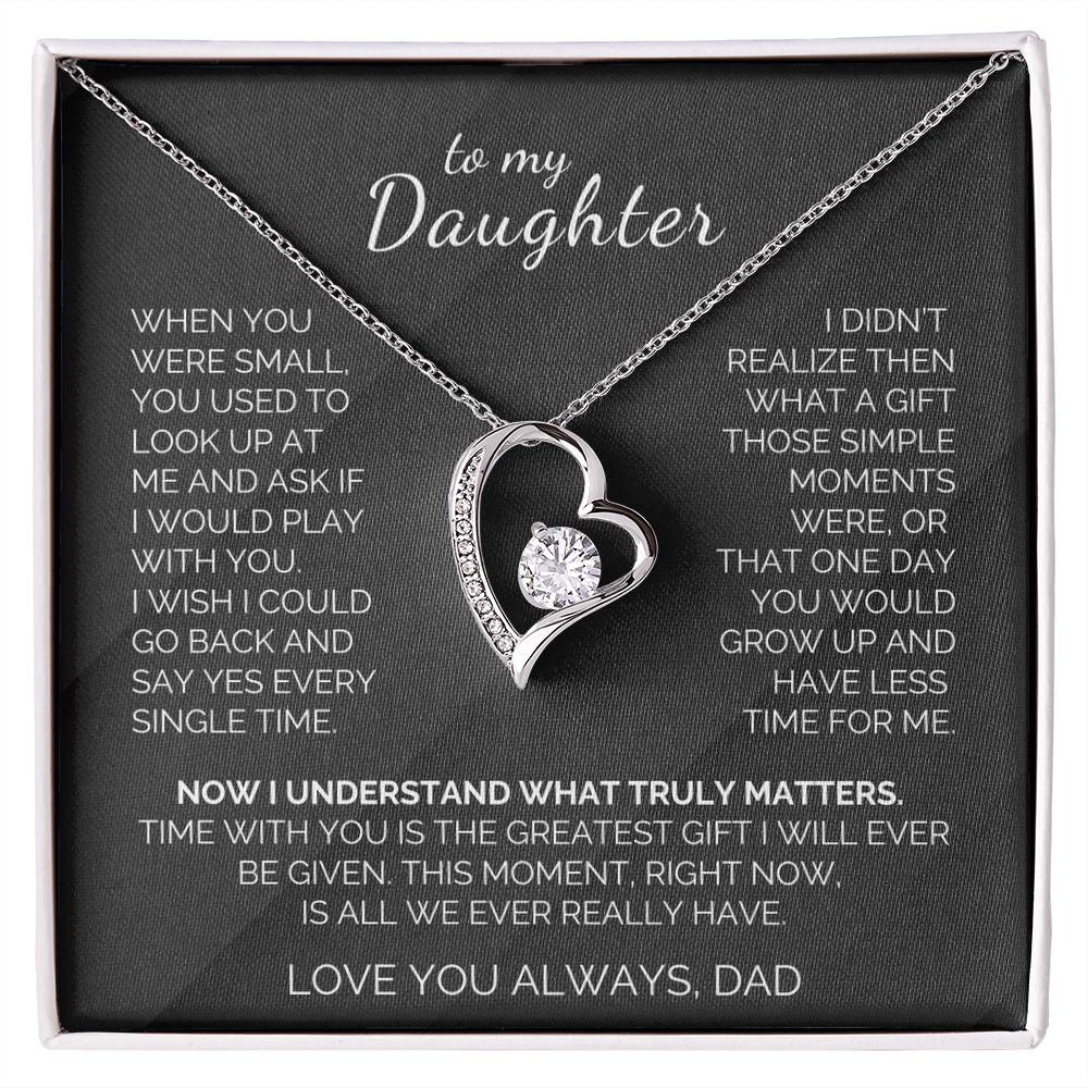 When You Were Small - To My Daughter - Forever Love