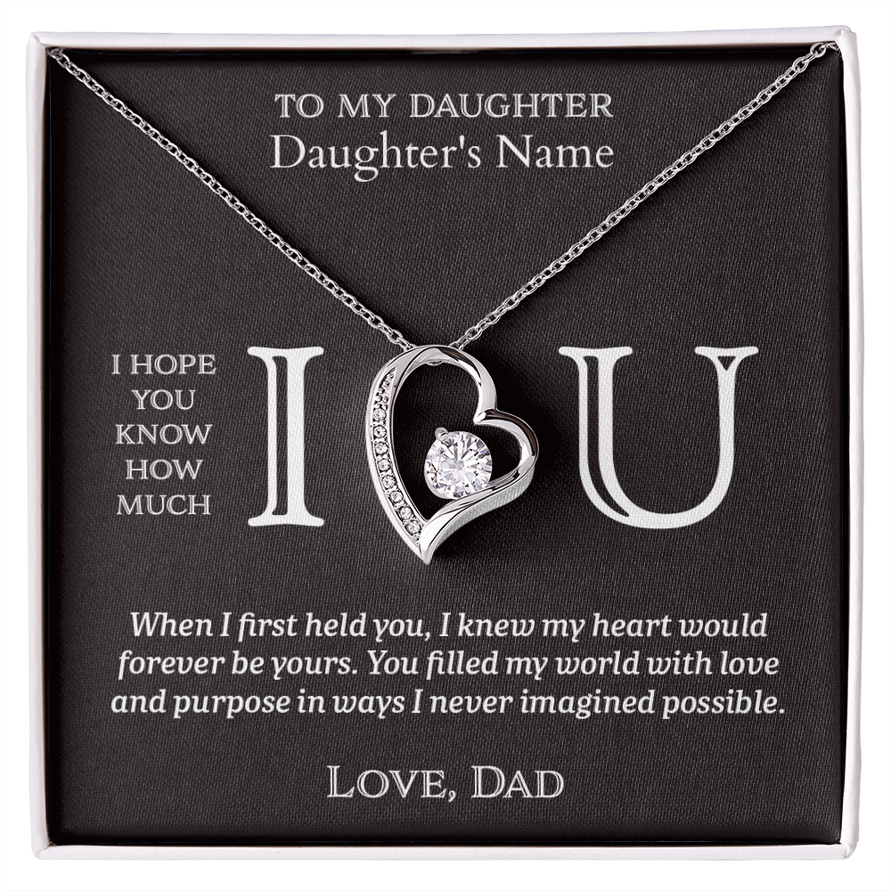 I Heart U Forever - To My Daughter - Forever Love Per