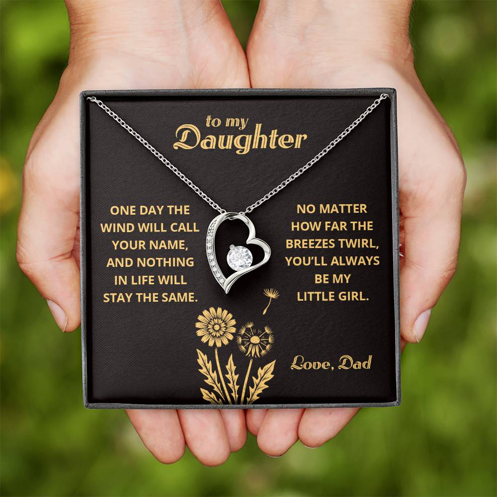 My Little Girl - To My Daughter - Forever Love