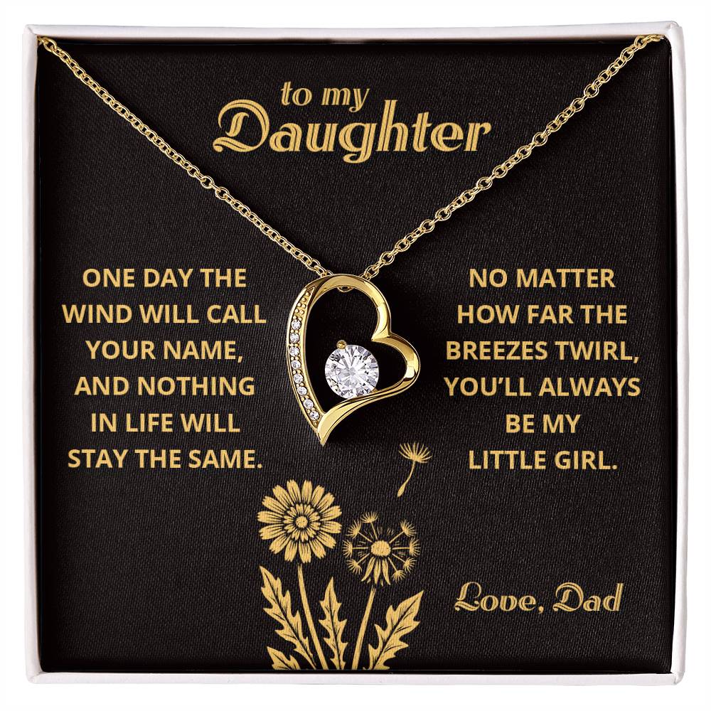 My Little Girl - To My Daughter - Forever Love