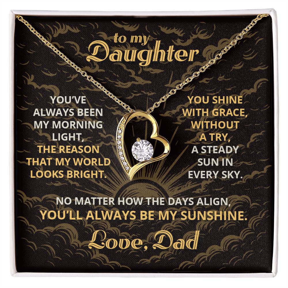 My Sunshine - To My Daughter - Forever Love