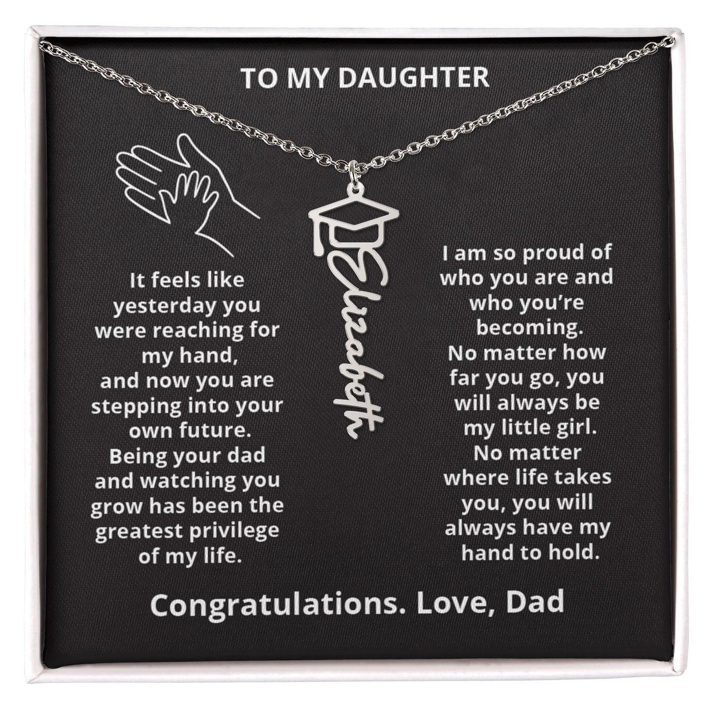 HAND TO HOLD - Name Necklace - Dad to Daughter Graduation