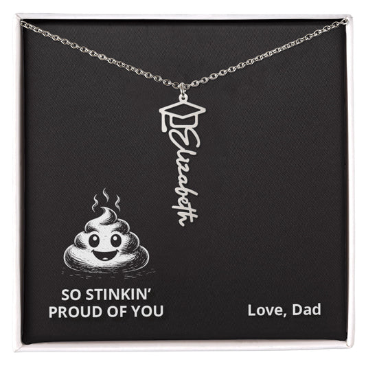Stinkin' EMOJI - Name Necklace - Dad to Daughter Graduation