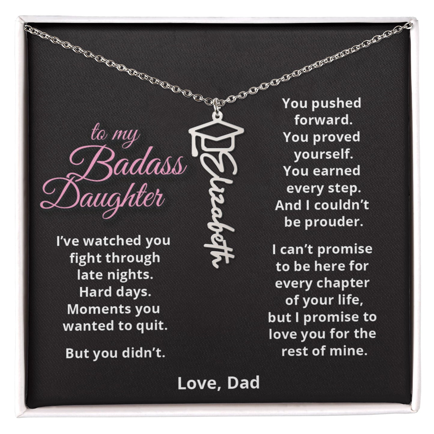 TO MY BADASS DAUGHTER - Name Necklace - Graduation