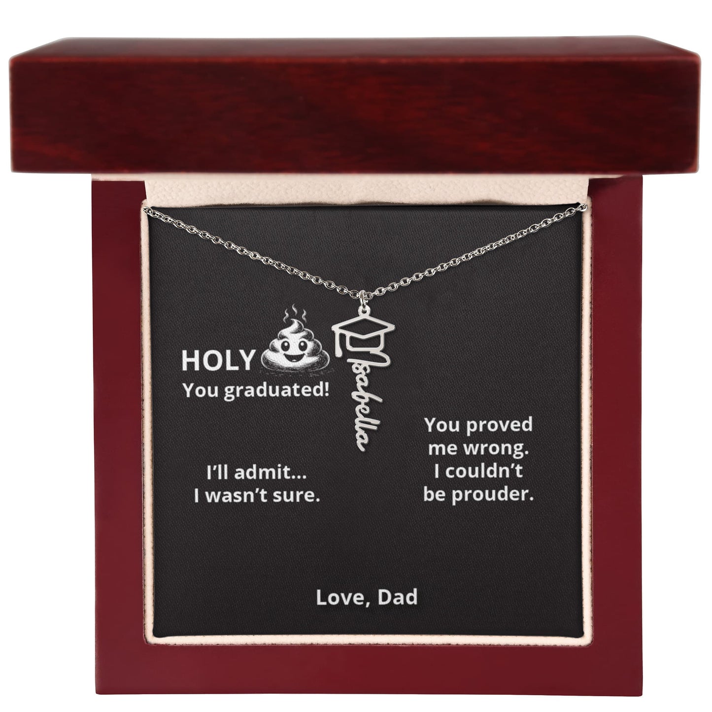 HOLY EMOJI - Name Necklace - Dad to Daughter Graduation
