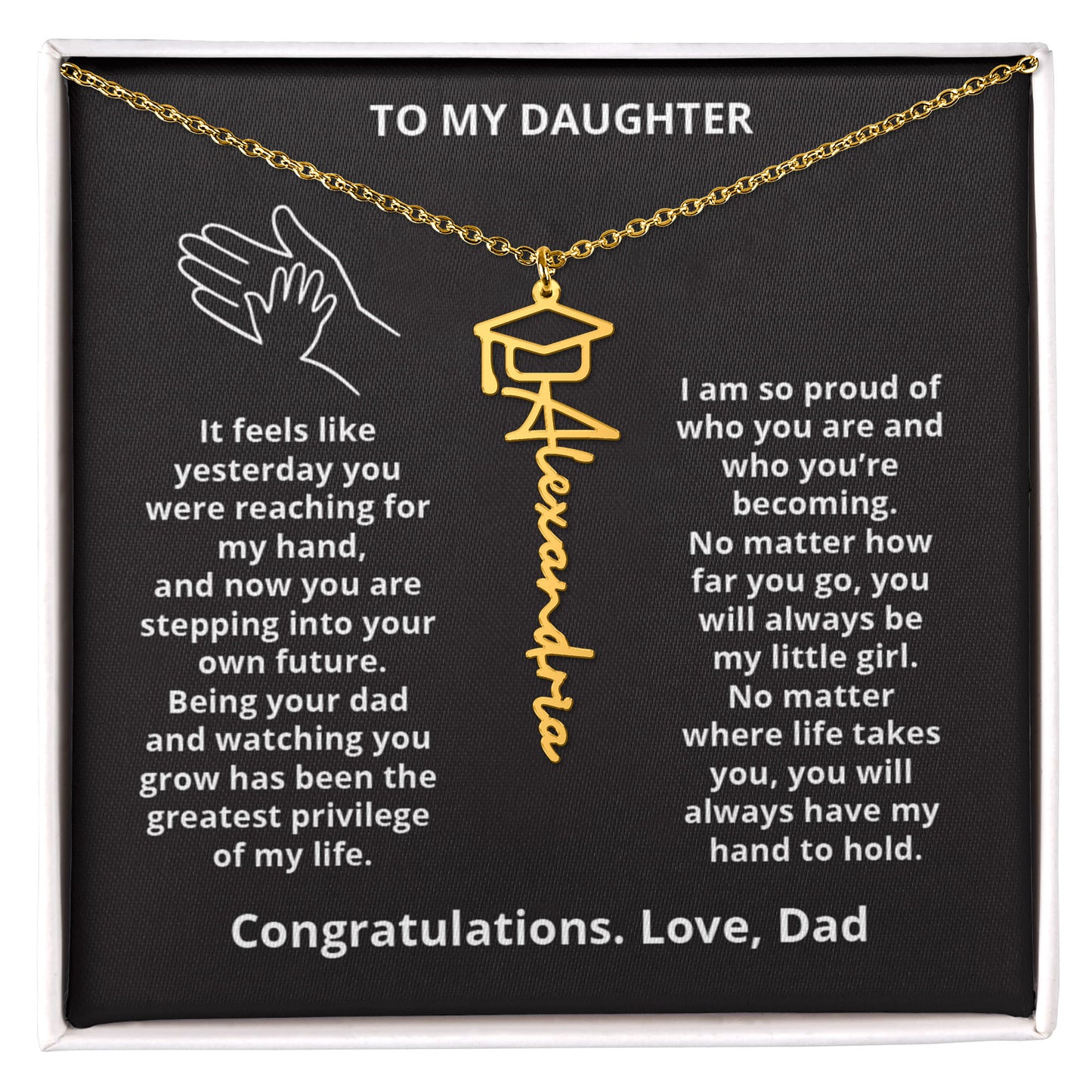HAND TO HOLD - Name Necklace - Dad to Daughter Graduation