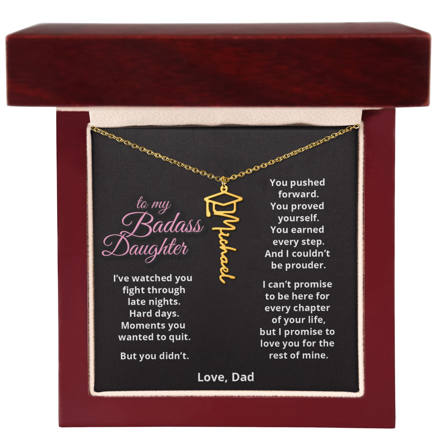 TO MY BADASS DAUGHTER - Name Necklace - Graduation