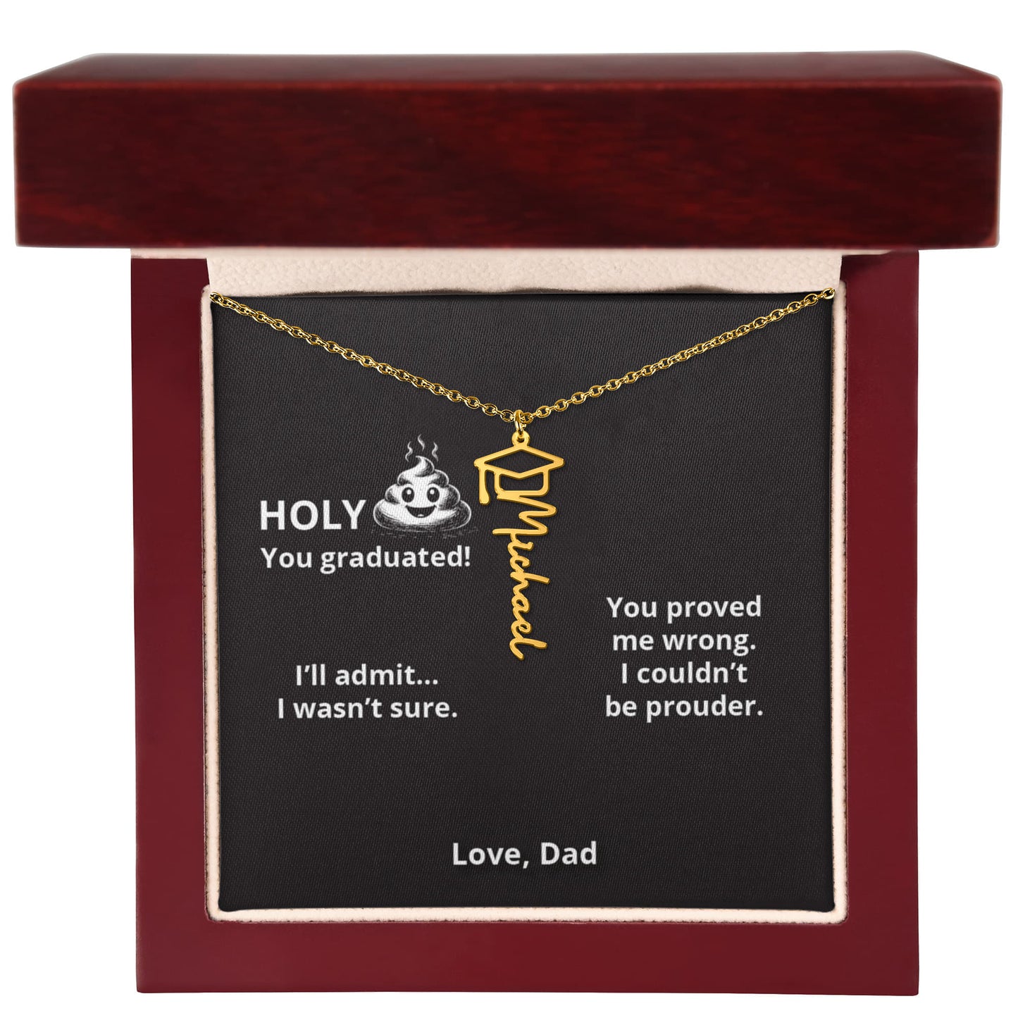 HOLY EMOJI - Name Necklace - Dad to Daughter Graduation
