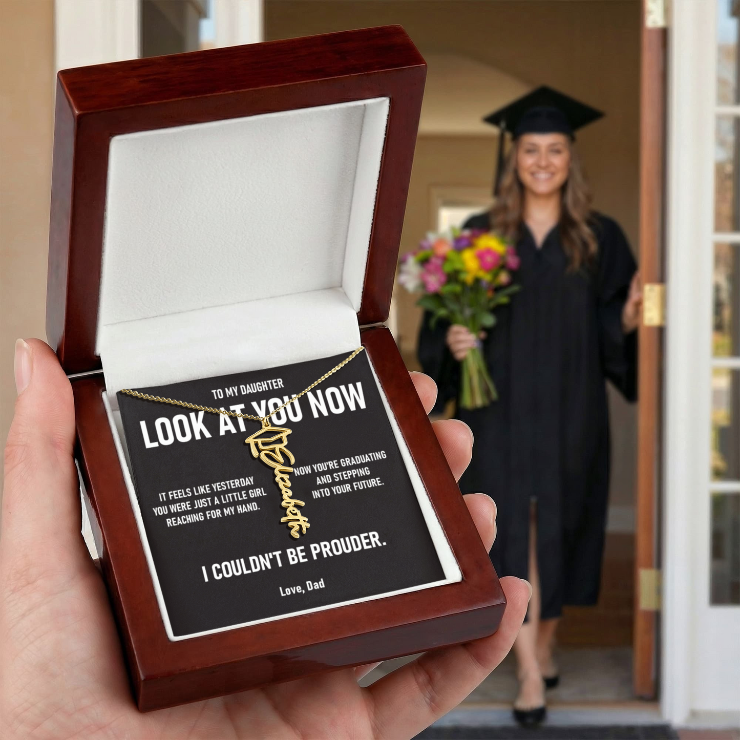 Look At You Now – Graduation Gift From Dad to DAUGHTER